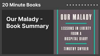 Details Our Malady - Book Summary Guide
