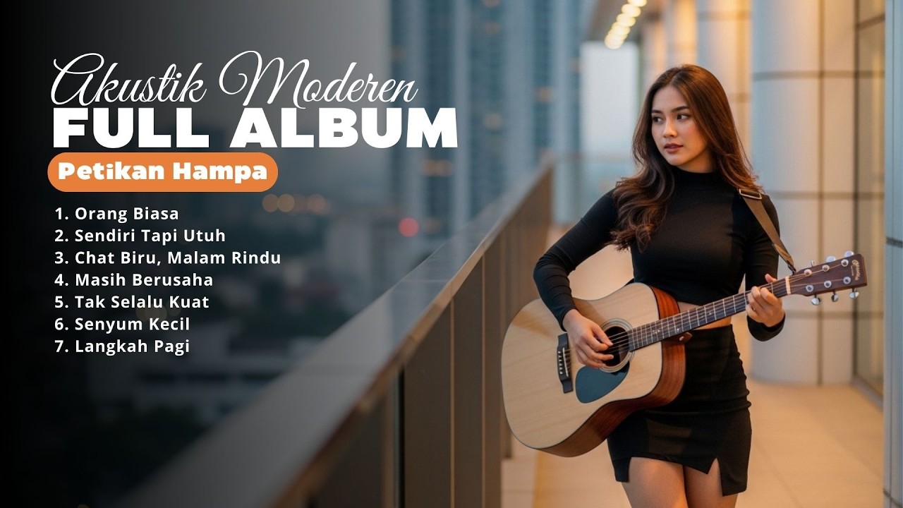 Playlist Malam Panjang 2026 🌙 Auto Lupa Waktu – Petikan Hampa