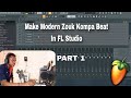 How to Make Modern Zouk Kompa Beat in FL Studio | Tutorial Zouk Kompa Part 1