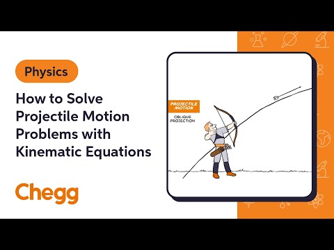 How to Solve Projectile Motion Problems with Kinematic Equations | Physics