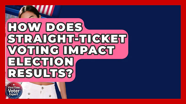 How Does Straight-ticket Voting Impact Election Results? - First Time Voter Expert