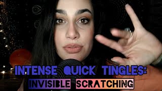 ASMR | Fast & Aggressive Invisible Scratching (Quick Tingles)