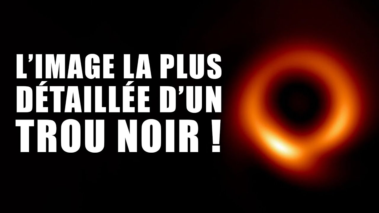 L'image la plus précise d'un TROU NOIR à ce jour ! DNDE 293