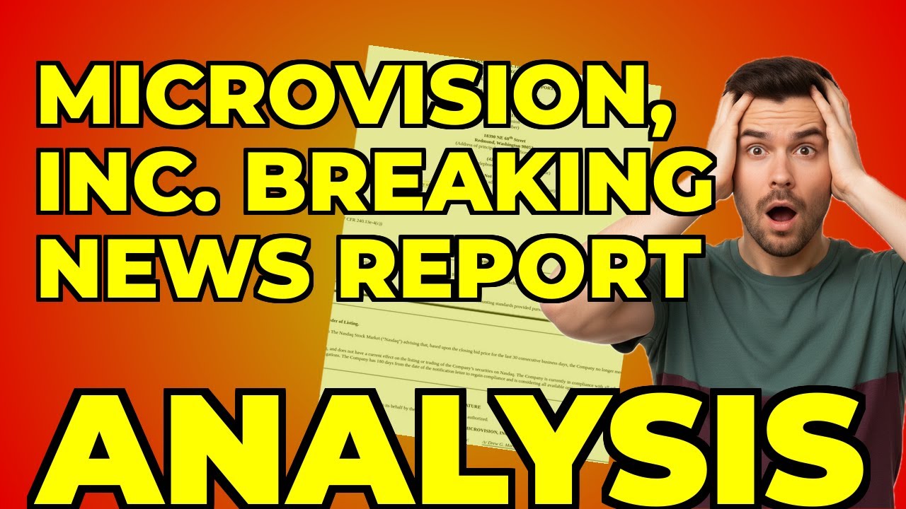 MicroVision 8-K: My Take on the NASDAQ Listing Risk