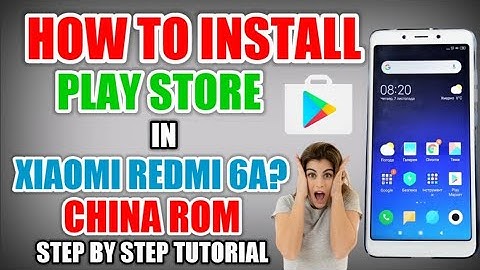 How To Install Play Store in Xiaomi Redmi 6a China ROM? Tagalog Step By Step Tutorial Latest 2023!