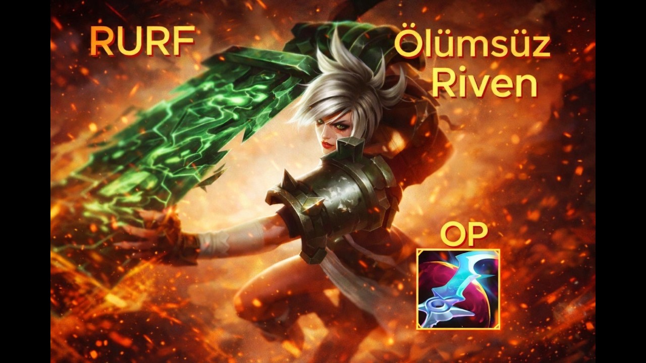 ÖLÜMSÜZ RİVEN RURF #leagueoflegends  #riotgames #gaming #gameplay