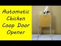 diy automatic chicken coop door opener build