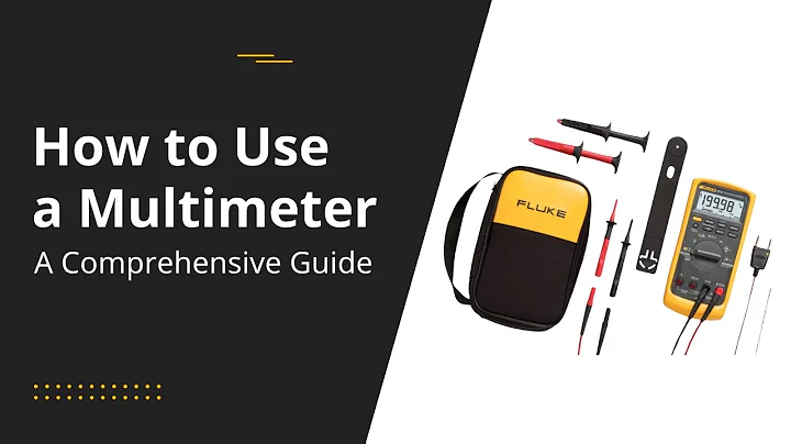 How to use a Multimeter | A comprehensive guide