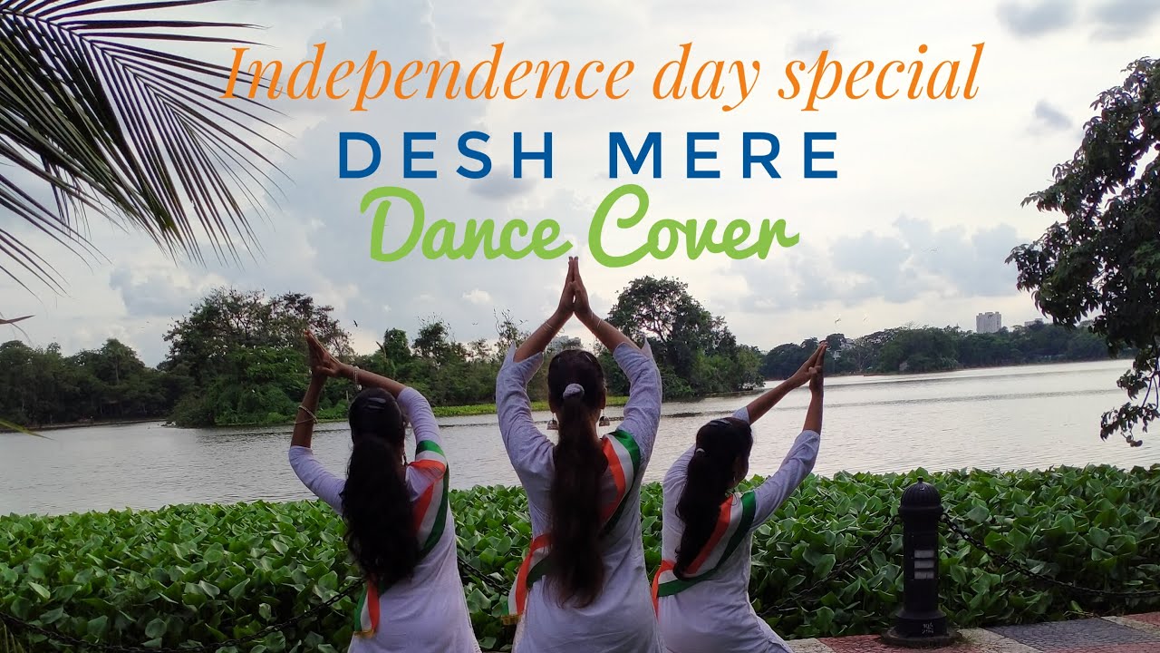 Desh Mere || Independence Day Special Dance || Bhuj: The Pride Of India ...