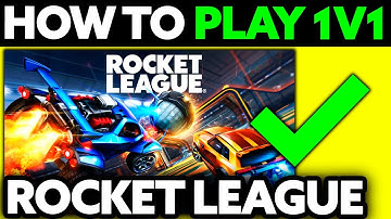 How To Play 1v1 Against Friends Rocket League (2025) - Step by Step