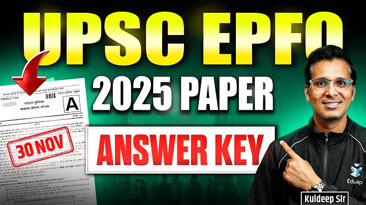 UPSC EPFO Answer Key 2025 | UPSC EPFO Exam Analysis 2025 | EPFO APFC EO AO 2025 Paper Solution