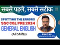 SSC CGL PRE 2024 | Spotting The Errors (All Shifts) | English Paper Solution