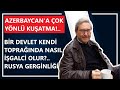 AZERBAYCAN'A ÇOK YÖNLÜ KUŞATMA!.. BİR DEVLET KENDİ TOPRAĞINDA NASIL İŞGALCİ OLUR?.. RUSYA GERGİNLİĞİ