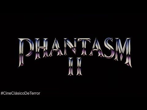 "Phantasm II" (1988) Tráiler original