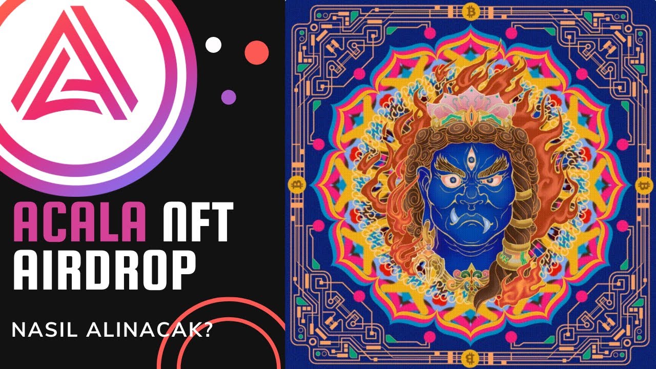 Adım Adım Acala NFT ve Airdrop Kazanma Rehberi YouTube