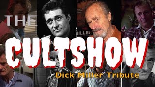 Episode 7 Dick Miller Tribute