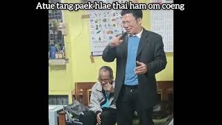 Atue tang paek hlae thai ham om coeng.