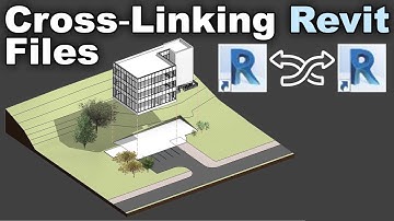 Cross-Linking Files in Revit Tutorial