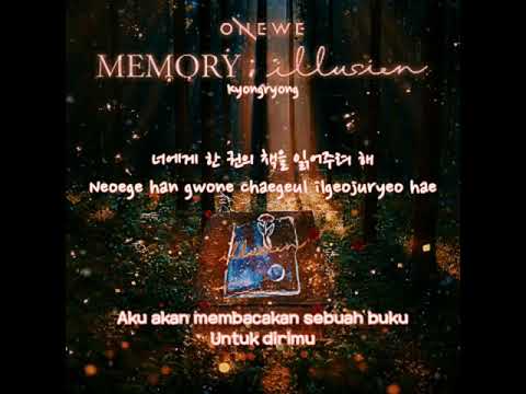 ONEWE (원위) - A Book in Memory (기억 속 한 권의 책) [Han/Rom/Indo sub lyrics]