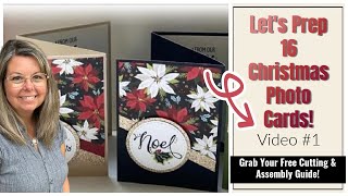 Holiday Cardmaking Fun: Prep 16 Photo Cards Step-by-Step (Video 1) @create-with-tina