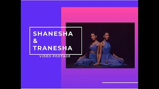 Shanesha&Tranesha Video Footage