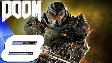 DOOM 4 (2016) - Gameplay Walkthrough Part 8 - Cyberdemon Boss Fight [1080P 60FPS]