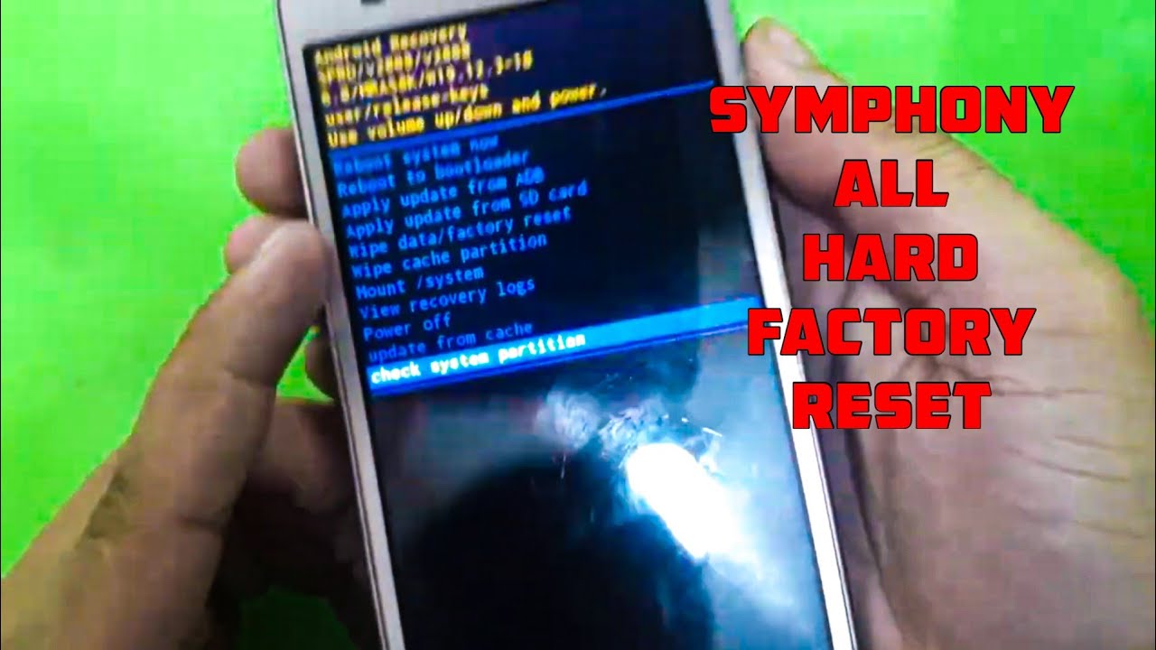ALL Symphony Hard Factory Reset Easy