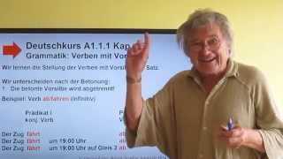 Deutschkurs A1.1.1 Kap. 05   Grammatik: Verben mit Vorsilben