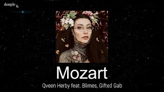 (Lyric - Vietsub) Qveen Herby - Mozart - feat  Blimes, Gifted Gab