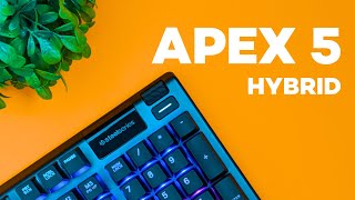 Steelseries Apex 5 Hybrid Gaming Keyboard Review