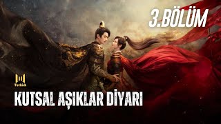 Kutsal Aşıklar Diyarı L 3Bölüm L Wonderland Of Love L Xu Kai Jing Tian L 乐游原