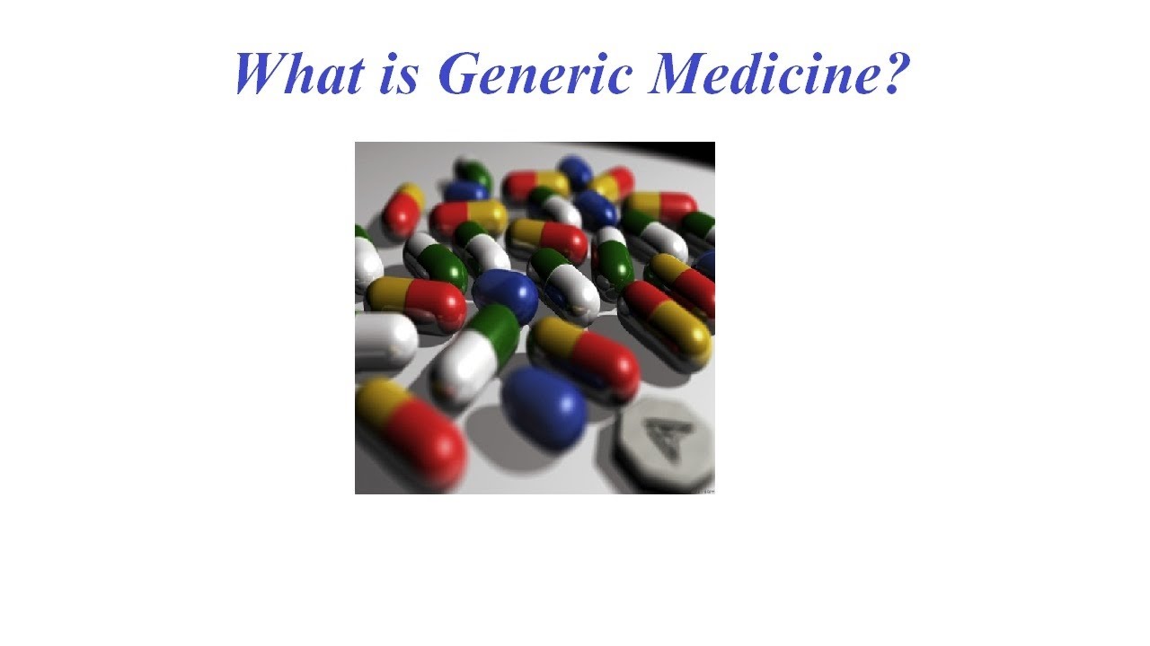 What is Generic Medicine? Explained In English YouTube