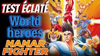 Test éclatée - World heroes (Neo geo) Le street fighter nanar !