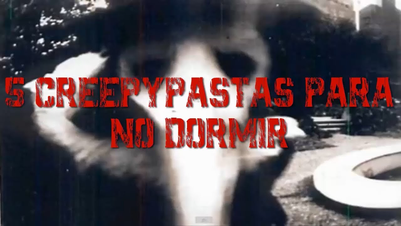 5 Creepypastas Para No Dormir Temporada 4 Parte 12 ( Final De Temporada )LOQUENDO