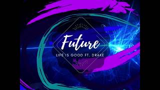 Future - Life is good ft. Drake (Broskee Remix) Resimi