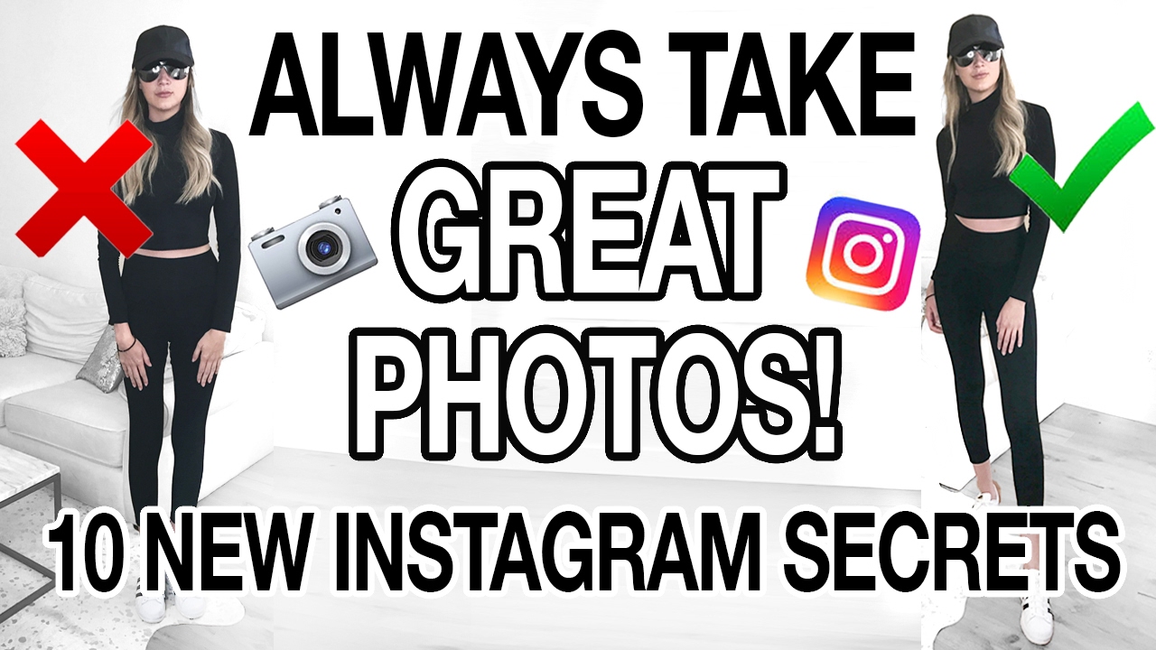 How To Always Take Great Photos 10 New Instagram Secrets Youtube