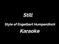 Karaoke Still Style of Engelbert Humperdinck Male key