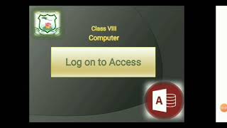 'Log on to Access' _Chapter 2 of Computer (Class VIII) by Tinsha Gautam