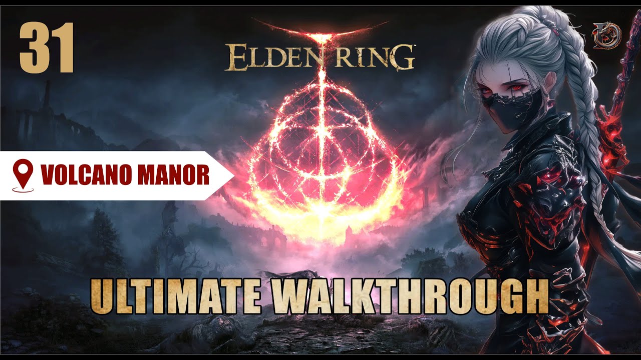 Elden Ring Walkthrough Ep. 31: Volcano Manor Initiation | Hunting Tarnished for Power