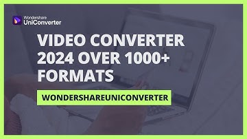 Video Converter 2024  Over 1000+ formats  Wondershare UniConverter