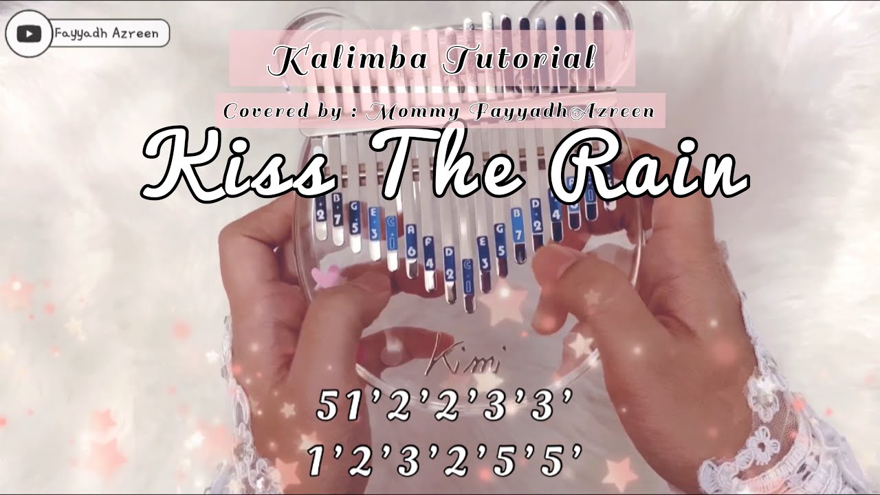 YIRUMA : KISS THE RAIN (KALIMBA COVER)