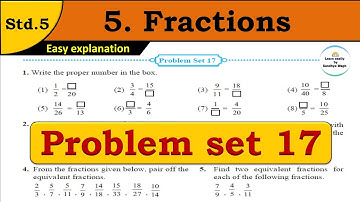 Problem set 17 | Fraction | Chapter 5 | 5th standard | Maths