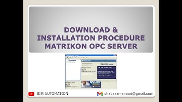 |DOWNLOAD| & |INSTALLATION| |PROCEDURE| ||MATRIKON|| ||OPC|| |SERVER| #tutorial by @simautomation