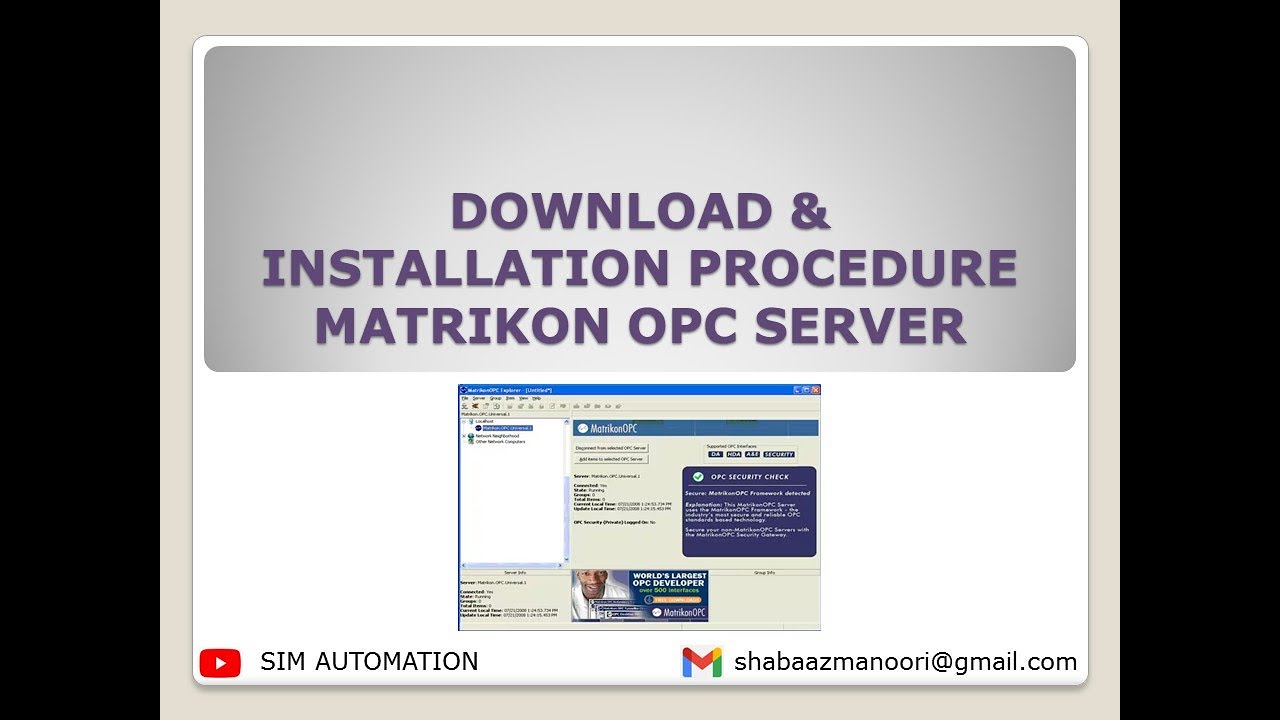 |DOWNLOAD| & |INSTALLATION| |PROCEDURE| ||MATRIKON|| ||OPC|| |SERVER| 