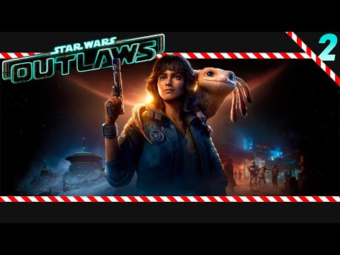 ПРОХОЖДЕНИЕ ЗВЕЗДНЫХ ВОЙН ОТ ЮБИСОФТ! ► #СТРИМ STAR WARS OUTLAWS ◄ vol.2