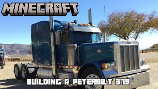 Building a Peterbilt 379 on Minecraft