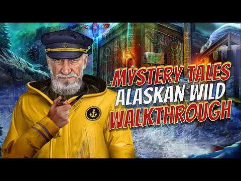 Mystery Tales 3 Alaskan Wild Walkthrough Big Fish Games |  @GAMZILLA- ​