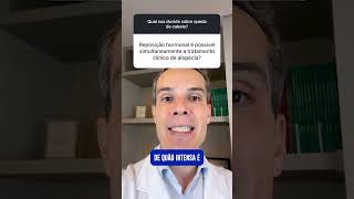 Calvície e Reposição Hormonal: Como evitar a queda de cabelo!