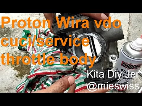 Proton Wira vdo cuci,service throttle body | throttle body ...
