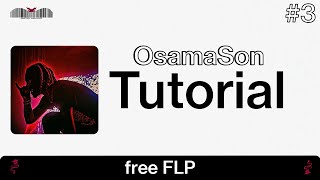 [FREE FLP] HOW TO Make OSAMASON TYPE BEAT FROM SCRATCH | FL STUDIO Tutorial